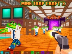 Žaidimas Mine Trap Craft 3