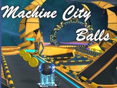 Žaidimas Machine City Balls