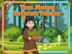 Žaidimas Tribe Mother Locating Toddler