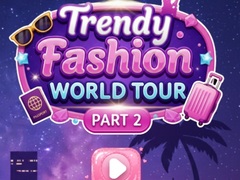 Žaidimas Trendy Fashion: World Tour Part 2