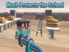 Žaidimas Noob Protects the School