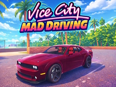 Žaidimas Vice City Mad Driving