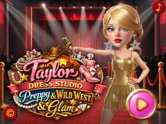 Žaidimas Taylor Dress Studio: Preppy & Wild West & Glam