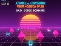 Žaidimas Echoes of Tomorrow: Neon Horizon Dash