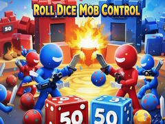 Žaidimas Roll Dice Mob Control
