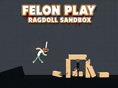 Žaidimas Felon Play: Ragdoll Sandbox