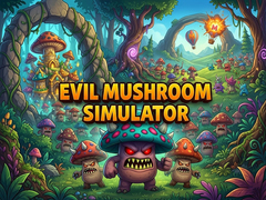 Žaidimas Evil Mushroom Simulator