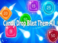 Žaidimas Candy Drop Blast Them All