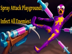 Žaidimas Spray Attack Playground! Infect All Enemies!