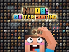 Žaidimas Noob: Big Item Sorting