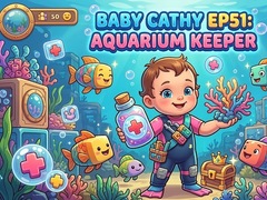 Žaidimas Baby Cathy Ep51: Aquarium Keeper