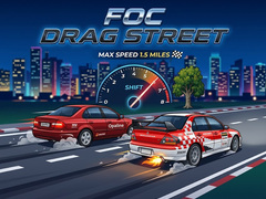 Žaidimas Foc Drag Street
