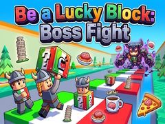 Žaidimas Be a Lucky Block: Boss Fight