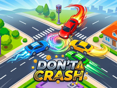 Žaidimas Don't Crash