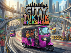 Žaidimas City Tuk Tuk Rickshaw