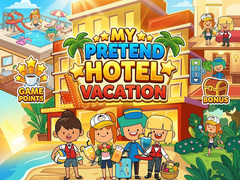 Žaidimas My Pretend Hotel Vacation
