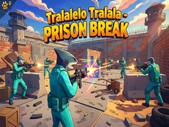 Žaidimas Tralalelo Tralala - Prison Break