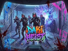 Žaidimas Daki Heist