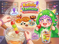 Žaidimas Kalulu Tanhulu: ASMR Mukbang