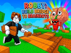 Žaidimas Robby: Build Bridge To Brainrots