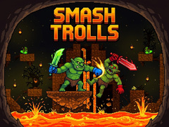 Žaidimas Smash Trolls