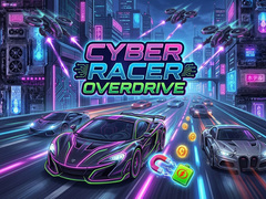 Žaidimas Cyber Racer Overdrive