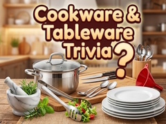 Žaidimas Cookware & Tableware Trivia