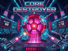 Žaidimas Core Destroyer