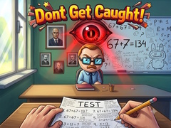 Žaidimas Dont Get Caught!