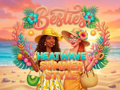 Žaidimas Besties Heatwave Summer Style