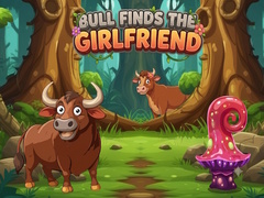Žaidimas Bull Finds the Girlfriend