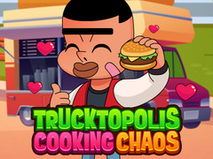 Žaidimas Trucktopolis Cooking Chaos