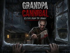 Žaidimas Grandpa Cannibal: Escape from the Maniac