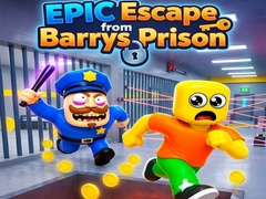 Žaidimas EPIC Escape from Barrys Prison