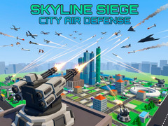 Žaidimas Skyline Siege City Air Defense