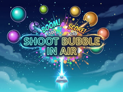 Žaidimas Shoot Bubble in Air