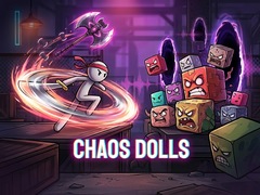 Žaidimas Chaos Dolls