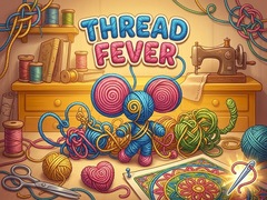 Žaidimas Thread Fever