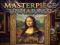 Žaidimas Masterpiece Unharmed