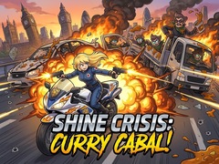 Žaidimas Shine Crisis: Curry Cabal!