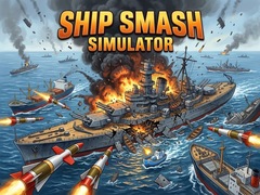 Žaidimas Ship Smash Simulator