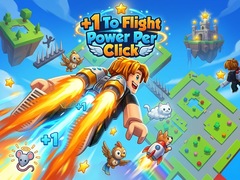 Žaidimas +1 To Flight Power Per Click