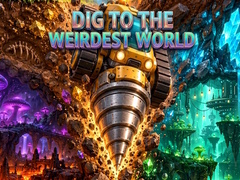 Žaidimas Dig to the Weirdest World