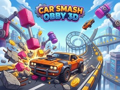 Žaidimas Car Smash Obby 3D
