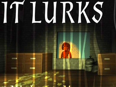 Žaidimas IT LURKS