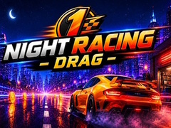 Žaidimas Night Racing Drag
