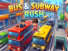 Žaidimas Bus & Subway Rush
