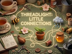 Žaidimas Threadlight: Little Connections