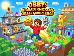 Žaidimas Obby: Upgrade Chickens, Collect More Eggs