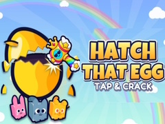 Žaidimas Hatch That Egg Tap & Crack